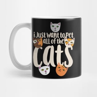 I just want to pet all of the cats Mug